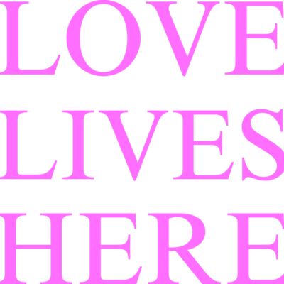 LOVE LIVES HERE Thumbnail